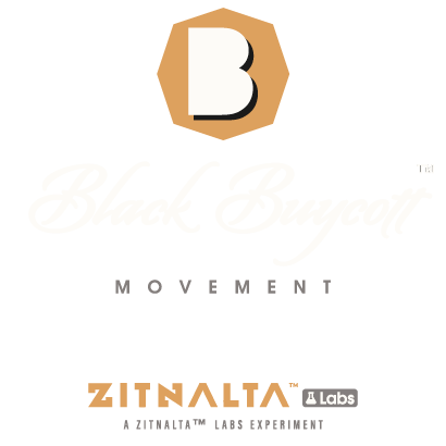 BLACKBUYCOTT.app - A ZITNALTA™ Labs Experiment